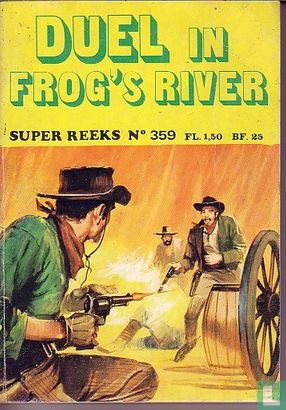 Duel in Frog´s River - Bild 1