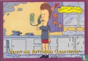 "Beavis and Butt-head Clean House" 