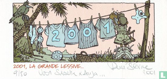 2001, La grande lessive...