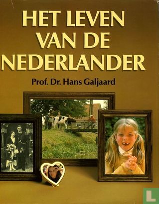 Het leven van de Nederlander - Afbeelding 1