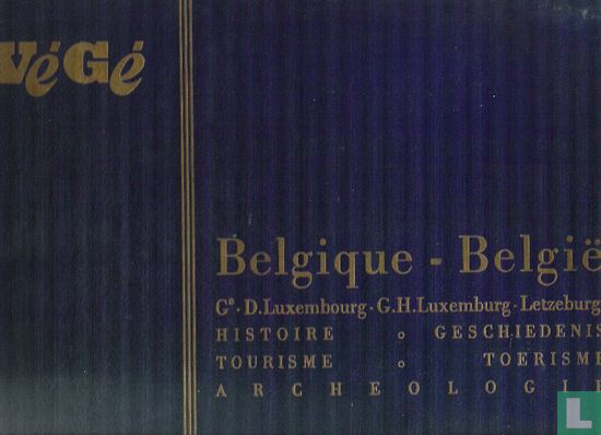 België Luxemburg: Geschiedenis, toerisme, archeologie - Belgique, GD D. Luxembourg, Histoire, Tourisme, Archeologie - Afbeelding 1