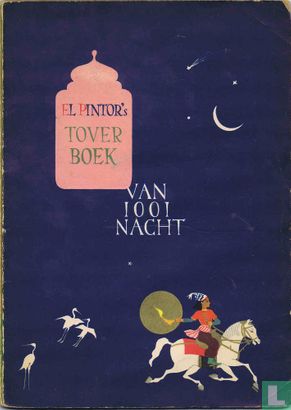 El Pintor's toverboek van 1001 nacht - Afbeelding 1