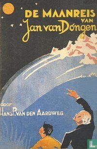 De maanreis van Jan van Dongen - Image 1