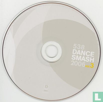 538 Dance Smash 2006 Vol.3 - Afbeelding 3