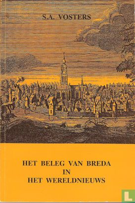 Het beleg van Breda in het wereldnieuws - Afbeelding 1