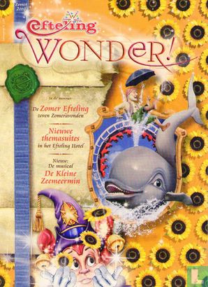 Efteling Wonder zomer 2004 - Bild 1
