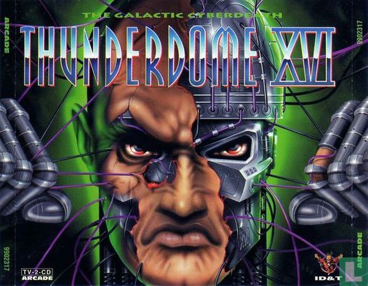 Thunderdome XVI - The Galactic Cyberdeath - Bild 1
