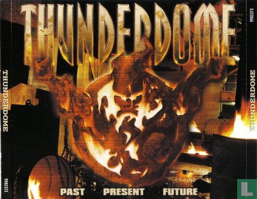 Thunderdome - Past Present Future - Afbeelding 1