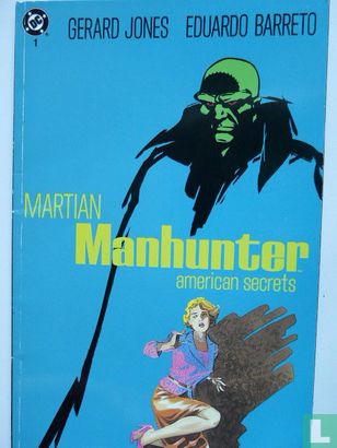 Martian Manhunter: American Secrets 1 - Image 1
