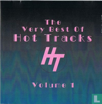The Very Best o Hot Tracks Volume 1 - Image 1
