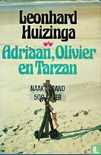 Adriaan, Olivier en Tarzan - Bild 1