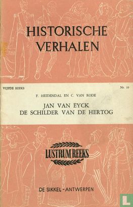 Jan van Eyck de schilder van de hertog - Image 1