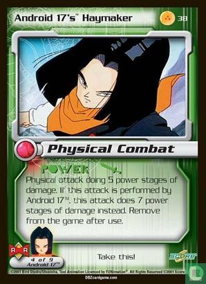 Android 17's Haymaker