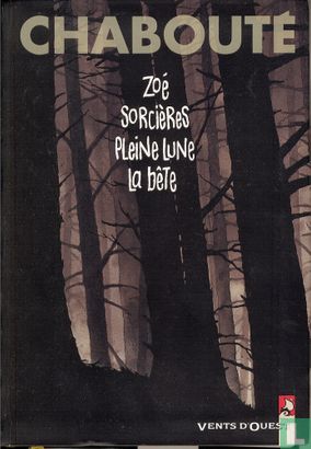 Zoé + Sorcières + Pleine lune + La bête - Afbeelding 1