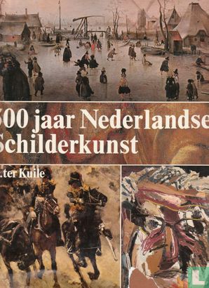 500 jaar Nederlandse schilderkunst - Image 1