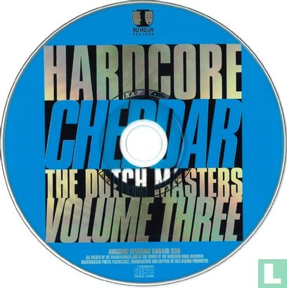 Hardcore Cheddar - The Dutch Masters Volume Three - Afbeelding 3