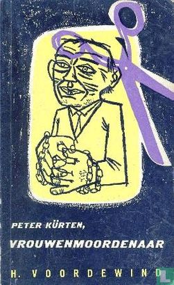 Peter Kürten, vrouwenmoordenaar - Image 1