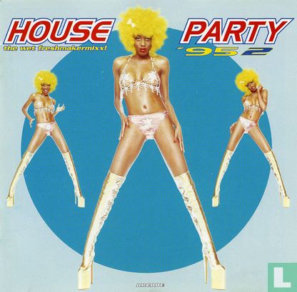House Party '95 - 2 - The Wet Freshmakermixx! - Afbeelding 1