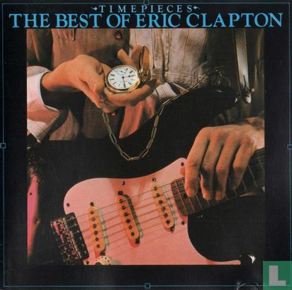 Time Pieces (The best of Eric Clapton) - Afbeelding 1