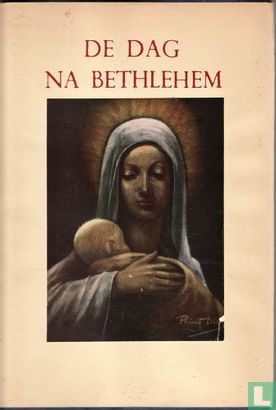 De dag na Bethlehem - Afbeelding 1