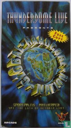 Thunderdome Live Presents Global Hardcore Nation - Image 1