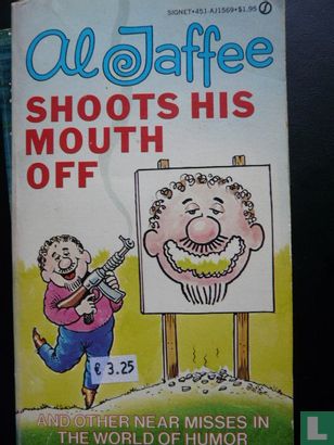 Al Jaffee Shoots His Mouth Off - Image 1