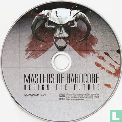 Masters Of Hardcore Chapter XXVII - Design The Future CD