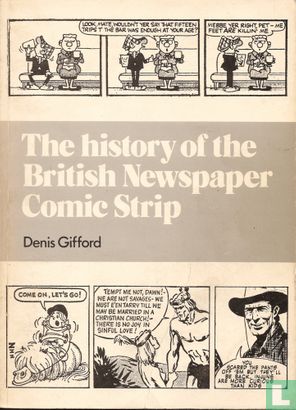 The History of the British Newspaper Comic Strip - Afbeelding 1