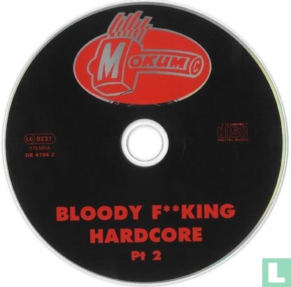 Bloody F**king Hardcore Pt 2 - Image 3