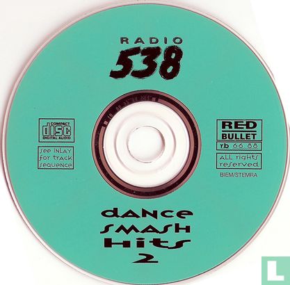 Radio 538 Dance Smash Hits 2 - Afbeelding 3