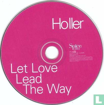 Holler Let Love Lead The Way - Afbeelding 3