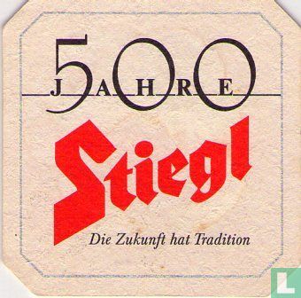 500 Jahre Stiegl - Afbeelding 1