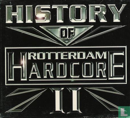 History Of Rotterdam Hardcore II - Image 1