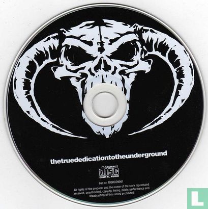 Masters Of Hardcore - Thetruededicationtotheunderground CD: MOHCD9901  (1999) - Various artists - LastDodo