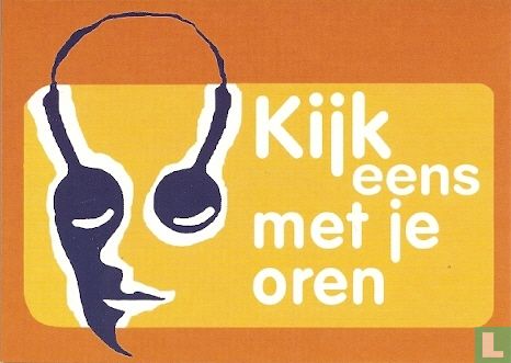 S040102 - Kunstuitleen Utrecht "Kijk eens met je oren" - Afbeelding 1