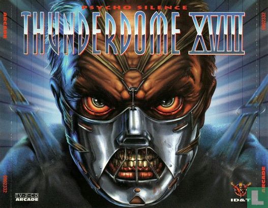 Thunderdome XVIII - Psycho Silence - Bild 1