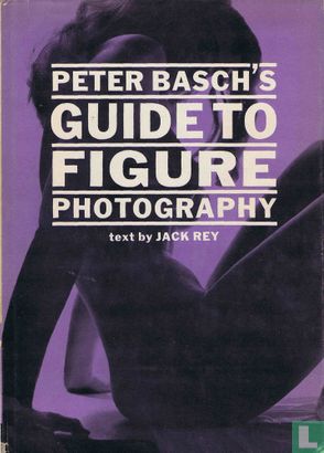 Peter Basch's Guide to Figure Photography - Bild 1