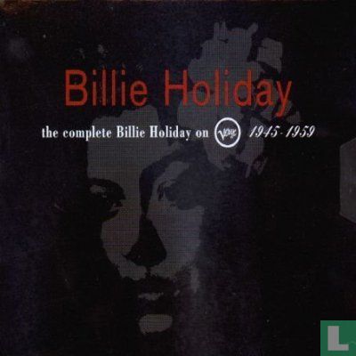 The Complete Billie Holiday on Verve, 1945-1959  - Afbeelding 1