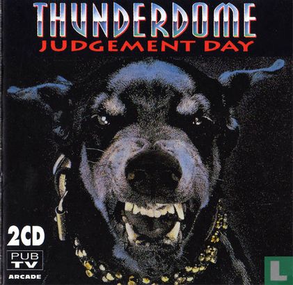 Thunderdome - Judgement Day - Image 1