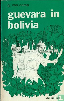 Guevara in Bolivia - Image 1