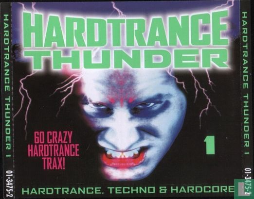 Hardtrance Thunder 1 - 60 Crazy Hardtrance Trax! - Afbeelding 1