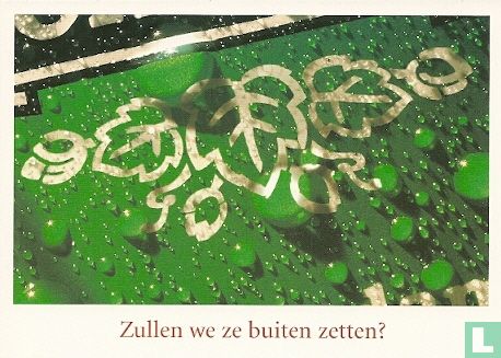 B002998 - Heineken "Zullen we ze buiten zetten?" - Image 1