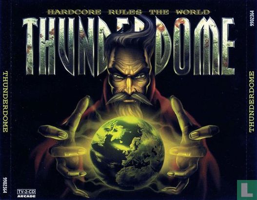 Thunderdome - Hardcore Rules the World  - Image 1