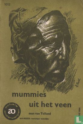 Mummies uit het veen - Image 1