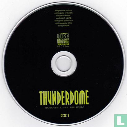 Thunderdome - Hardcore Rules the World  - Afbeelding 3