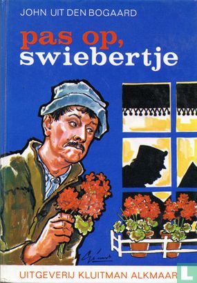 Pas op, Swiebertje - Image 1