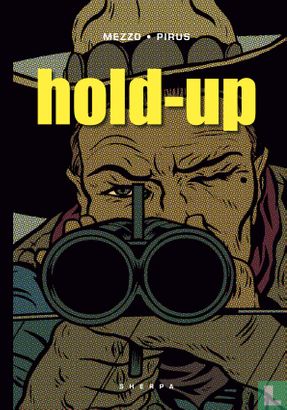 Hold-Up - Afbeelding 1
