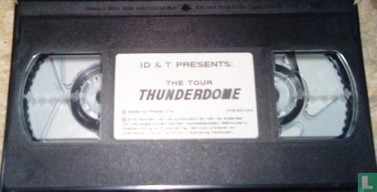 Thunderdome - The Tour - Image 3