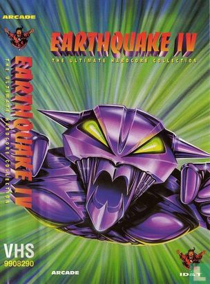 Earthquake IV - The Ultimate Hardcore Collection - Afbeelding 1