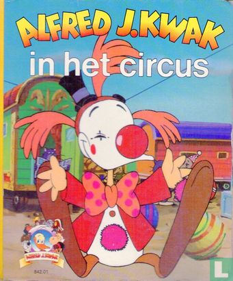 Alfred J. Kwak in het circus - Image 1
